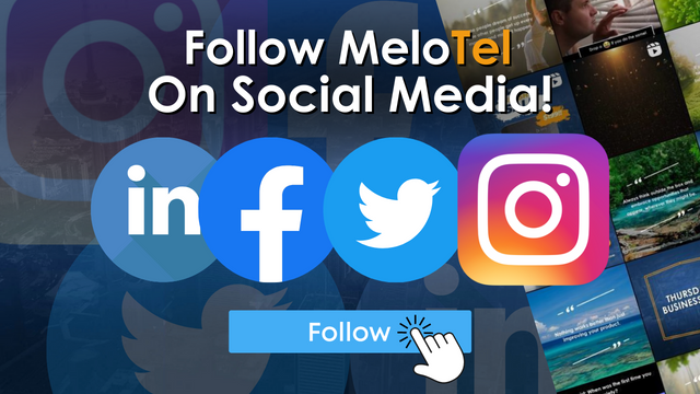Follow MeloTel On Social Media!