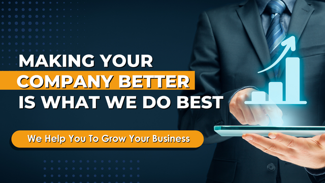 Making Your Company Better Is What We Do Best